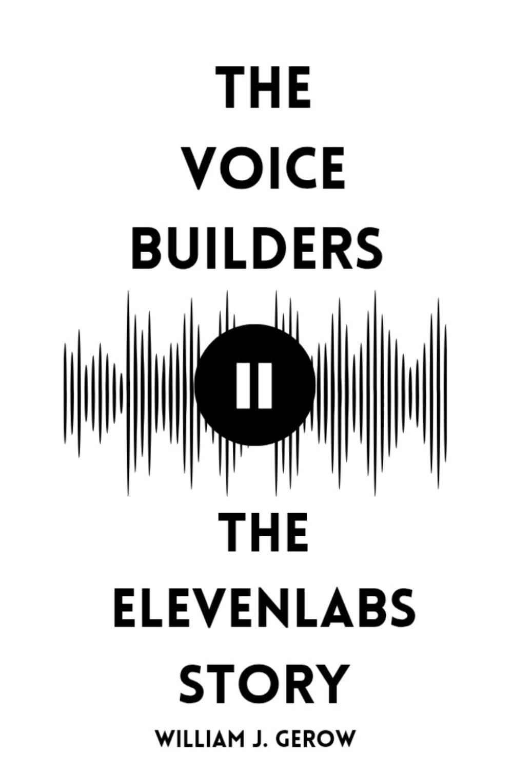 The Voice Builders: The ElevenLabs Story (AI Startup Outliers Series)
