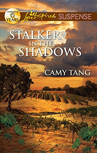 Stalker in the Shadows (By: Camy Tang)