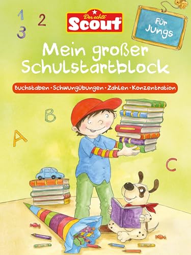 Preisvergleich Produktbild Scout - Mein großer Schulstartblock für Jungs: Buchstaben - Schwungübungen - Zahlen - Konzentration