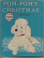 Pom-Pom's Christmas B0006AWLNS Book Cover
