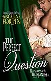 The Perfect Question (Questions for a Highlander Book 4)