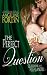The Perfect Question (Questions for a Highlander Book 4)