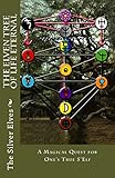 The Elven Tree of Life Eternal: A Magical Quest for One's True S'Elf