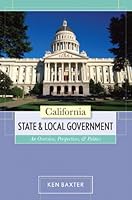California State and Local Government: An Overview, Perspectives, & Politics 0558199887 Book Cover