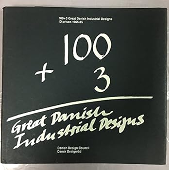 Hardcover 100 + 3 great Danish industrial designs: ID prisen 1965-85 Book