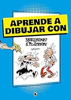 Aprende a dibujar con Mortadelo y Filemón (Mortadelo y Filemón. Actividades) 8402425437 Book Cover