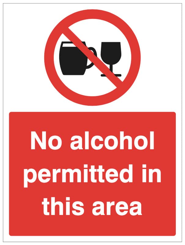 No alcohol permitted in this area (semi rigid pvc safety sign), ISO7010 compliant safety colours