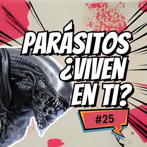 Page de couverture de PARÁSITOS en tu plato: cómo entran, van a más y VIVEN EN TI | E26