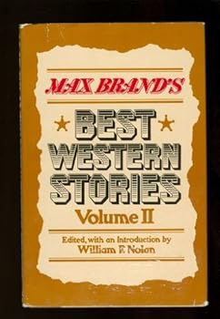Max Brand's Best Western Stories ( Volume III )