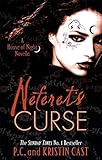  Neferet\'s Curse: Number 3 in series (House of Night Novellas)
