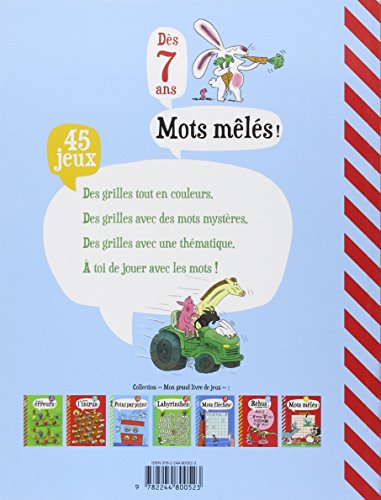 Mots mêlés! - dès 7 ans: 45 jeux