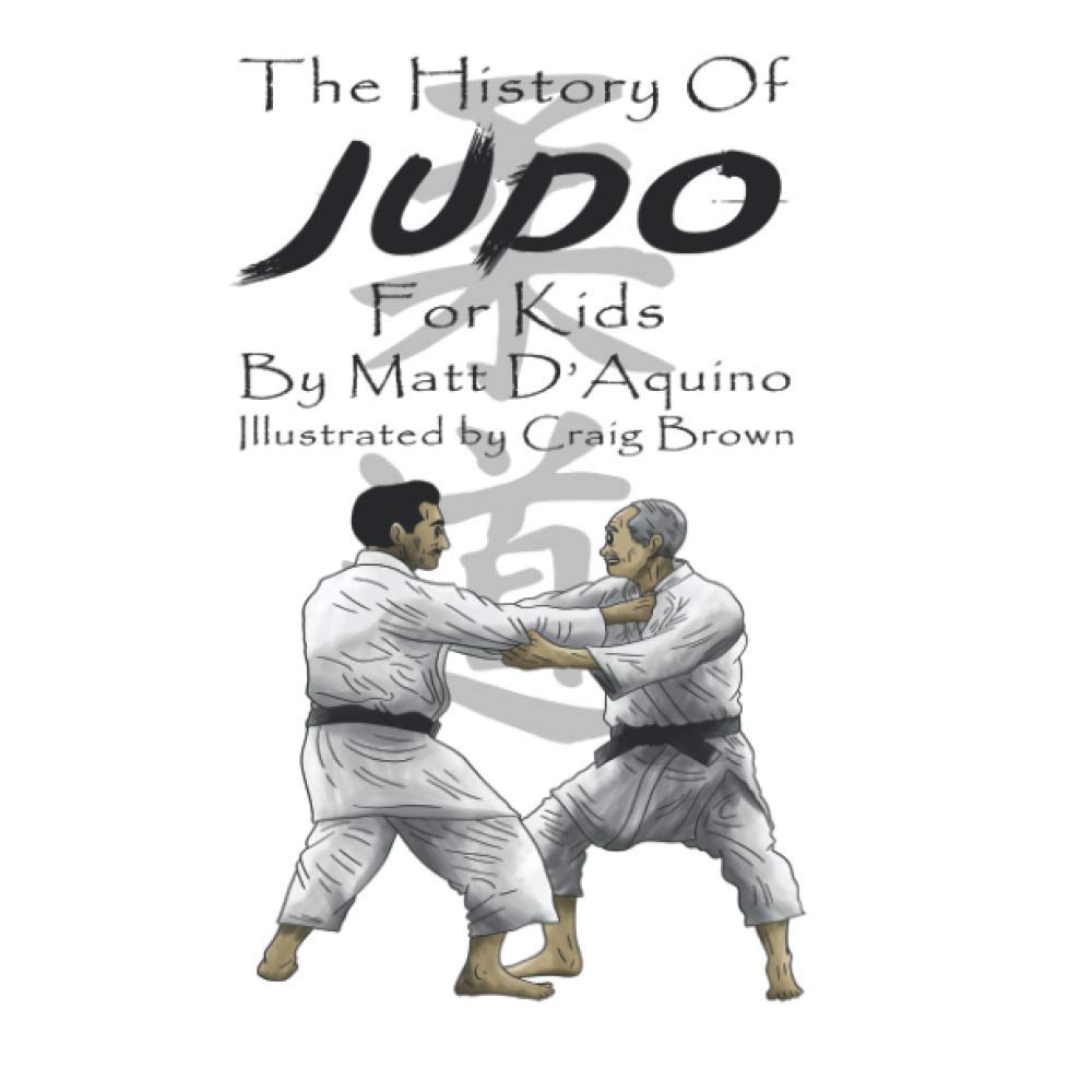 History of Judo for Kids (History of Judo multi language editions)