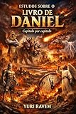 daniel ricciardo  Estudos Sobre o Livro de Daniel: Capítulo por Capítulo (Portuguese Edition)