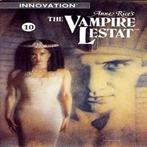 Anne Rice's The Vampire Lestat #10 B0013N2ITY Book Cover