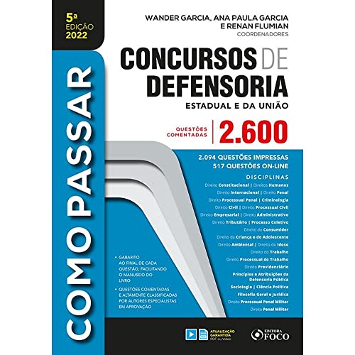 Como passar em concursos de defensoria: 2.600 questões comentadas