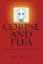 Corpse and Flea: Poems and Drawings