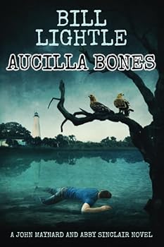 Paperback Aucilla Bones: A John Maynard and Abby Sinclair Novel (Book 5) Book