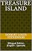Treasure Island: Bilingual Edition (English - Spanish)