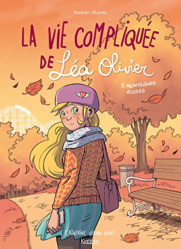 Télécharger La Vie compliquée de Léa Olivier BD T07: Montagnes russes PDF