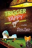 Trigger Yappy: A Mystery (Roundup Crew Series)