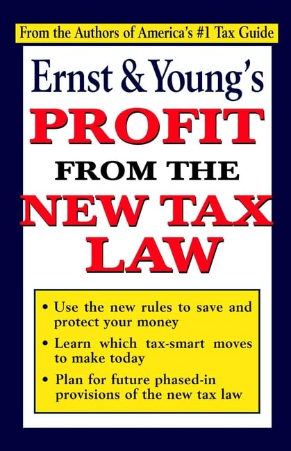 Buy Ernst & Young′s Profit From the New Tax Law — BookShops.in