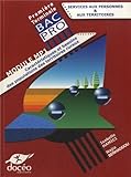  1er/Terminale Bac Pro - Services aux personnes - MP1 - Manuel + TD: Module MP1 : Caractéristiques et besoins des populations des territoires ruraux