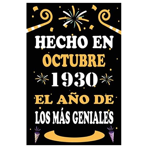 Hecho En Octubre 1930 El Año De Los Más Geniales: 90 años. Libro de visitas, cuaderno, 110 páginas de felicitaciones, idea de regalo, regalo de aniversario para pareja, niño, mujer, hombre