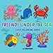 Friends Under the Sea: Easy Coloring Book