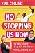 No Stopping Us Now: The Adventures of Older Women in American History