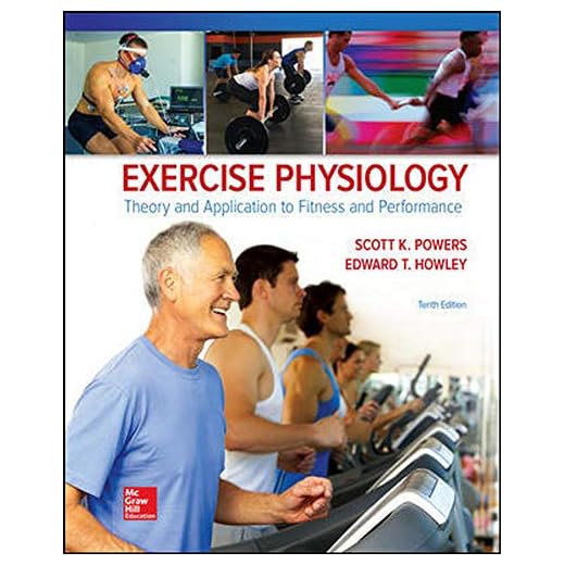 Exercise Physiology: Theory and Application to Fitness and Performance