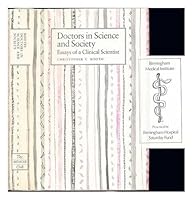 Doctors In Science And Society: Essays Of A Clinical Scientist 0727901893 Book Cover