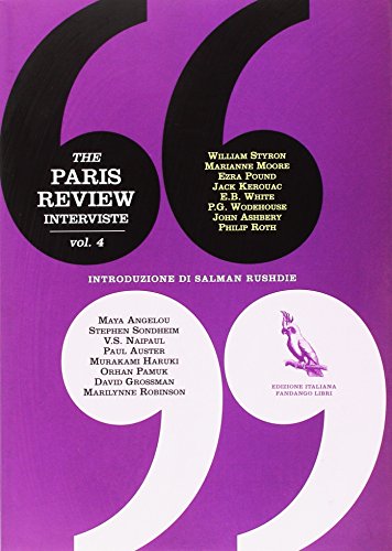 The Paris Review. Interviste (Vol. 4)