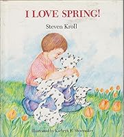 I Love Spring! 0823406342 Book Cover