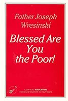 Blessed Are the Poor 2904972528 Book Cover