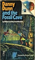 Danny Dunn and the Fossil Cave 0671299689 Book Cover