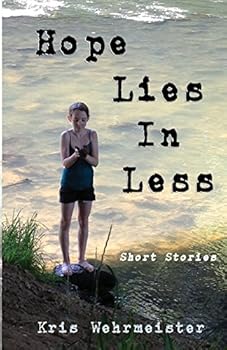 Paperback Hope Lies in Less: Short Stories Book