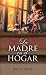 La madre en el hogar | The Mother at Home