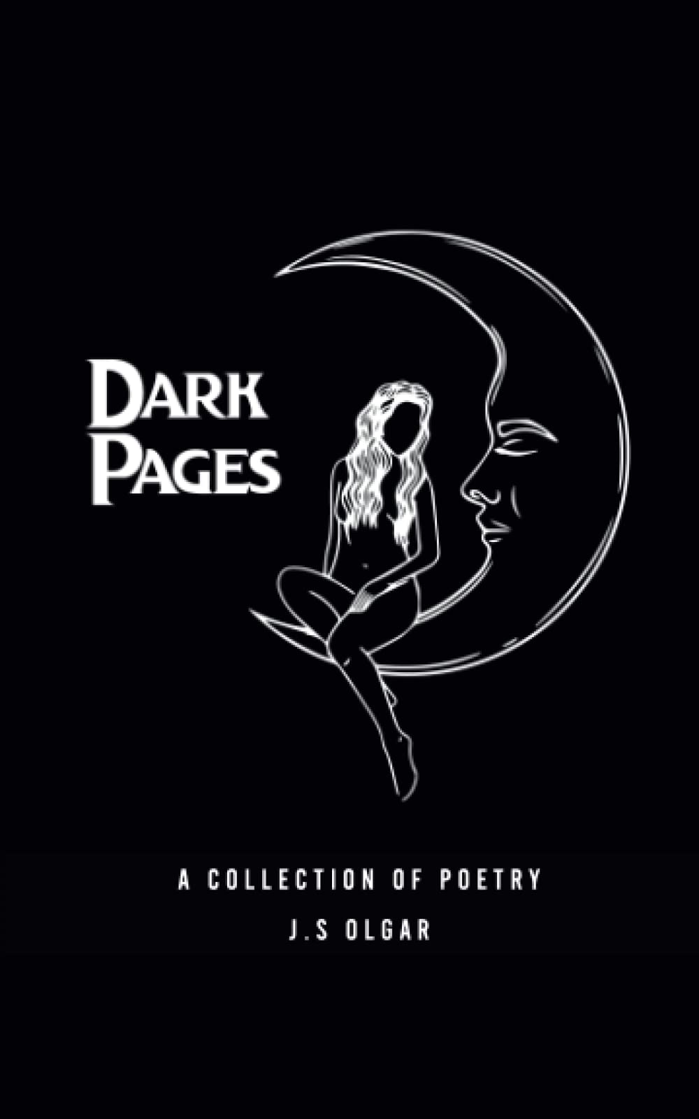 Dark Pages: A Collection of poetry