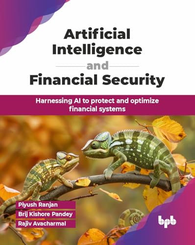 Artificial Intelligence and Financial Security: Harnessing AI to ...
