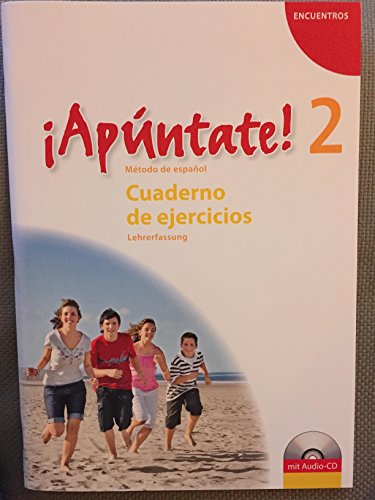 Preisvergleich Produktbild Encuentros Apúntate 2 Cuaderno de Ejercicios Lehrerfassung