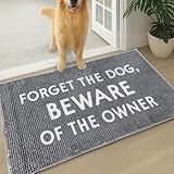 Muddy Mat® Absorbent Microfiber Door Mat, Non Slip Washable Chenille Rug - Forget The Dog Beware of The Owner Funny Pet Welcome Mat Indoor Outdoor 19'x30'