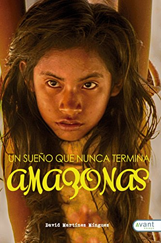 Portada de Amazonas Un sueño que nunca termina