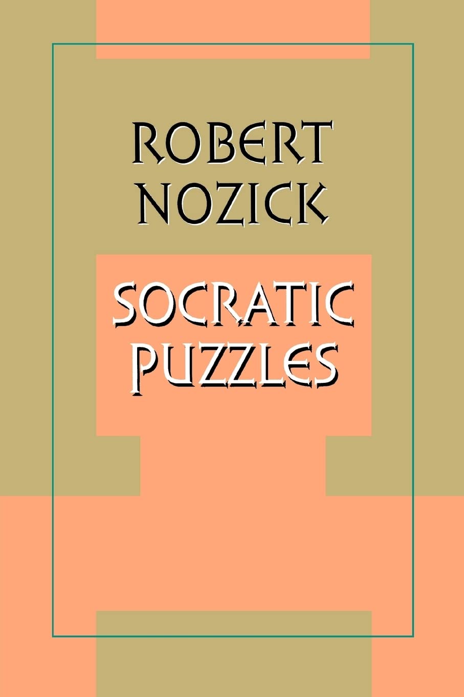 Socratic Puzzles by Robert Nozick - 9780674816541