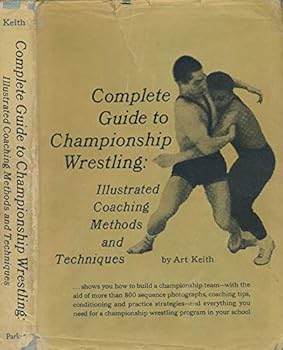 Hardcover Complete guide to championship wrestling; Book