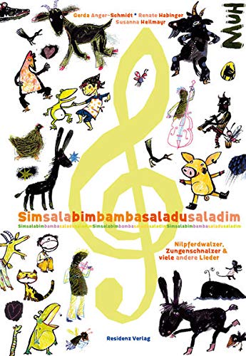 Simsalabim Bamba Saladu Saladim: Nilpferdwalzer, Zungenschnalzer und viele andere Lieder: Nilpferdwa Simsalabim Bamba Saladu Saladim: Nilpferdwalzer, Zungenschnalzer und viele andere Lieder: Nilpferdwa