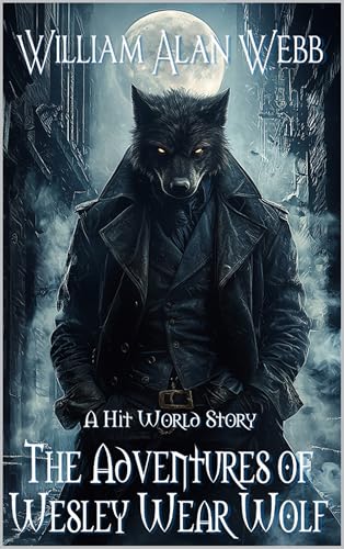 Cover of The Adventures of Wesley Wear Wolf