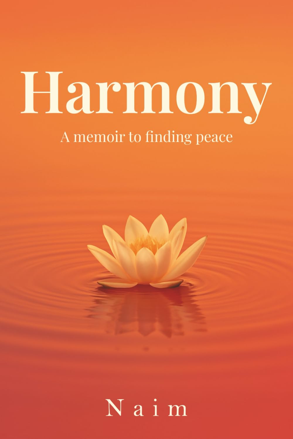 Harmony: A Memoir to Finding Peace