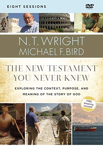 The New Testament You Never Knew Video Study: Exploring the Context, Purpose, and Meaning of the Story of God