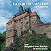 Favorite Castles of Germany (Favorite Castles of Europe)