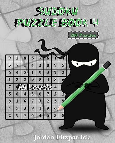 Sudoku Puzzle Book 4 All Levels: 200 Sudoku Puzzles - Large Size (Sudoku Puzzles All Levels)